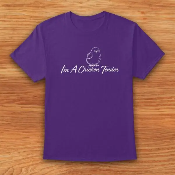 I'm A Chicken Tender - T-Shirt - Image 4