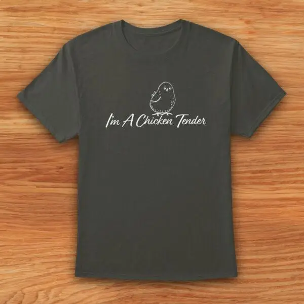 I'm A Chicken Tender - T-Shirt - Image 3